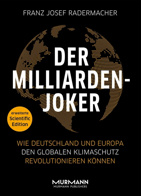 Der Milliarden-Joker – Scientific Edition - Franz Josef Radermacher