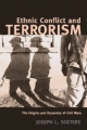 Ethnic Conflict and Terrorism - Joseph L. Soeters