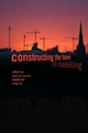 Constructing the Future - Ghassan Aouad; Angela Lee; Song Wu