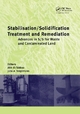 Stabilisation/Solidification Treatment and Remediation - Abir Al Tabbaa; Julia A. Stegemann