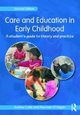 Care and Education in Early Childhood - Audrey Curtis; Maureen O'Hagan