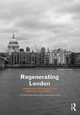 Regenerating London - Rob Imrie; Loretta Lees; Mike Raco