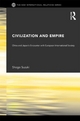 Civilization and Empire: China and Japan's Encounter with European International Society Shogo Suzuki Author