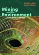 Mining and the Environment - Karlheinz Spitz; John Trudinger