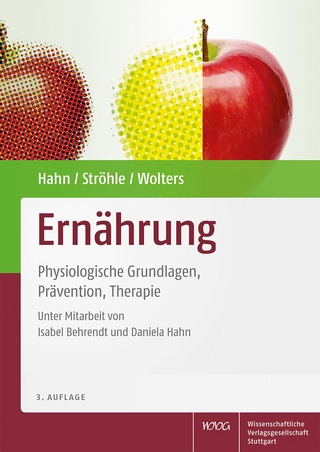 Ernährung - Andreas Hahn; Alexander Ströhle; Maike Wolters
