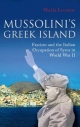 Mussolini''s Greek Island