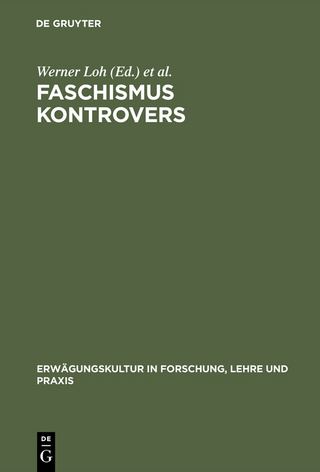Faschismus kontrovers - Werner Loh; Wolfgang Wippermann