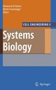 Systems Biology - Mohamed Al-Rubeai; Martin Fussenegger