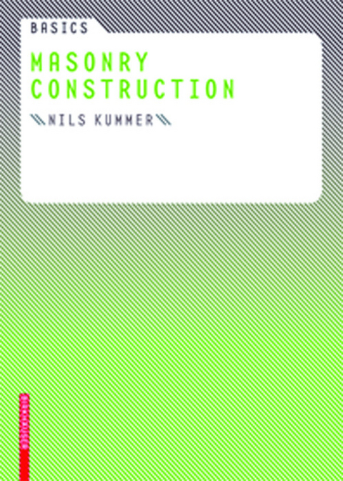 Basics Masonry Construction -  Nils Kummer
