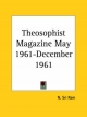Theosophist Magazine (May 1961-December 1961) - N.Sri Ram