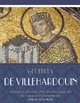Memoirs or Chronicle of the Fourth Crusade and the Conquest of Constantinople - Geoffrey de Villehardouin