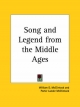 Song and Legend from the Middle Ages (1893) - William D. McClintock; Porter Lander McClintock