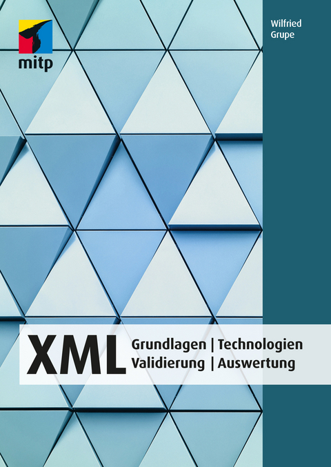 XML -  Wilfried Grupe