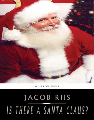 Is There a Santa Claus? - Jacob Riis
