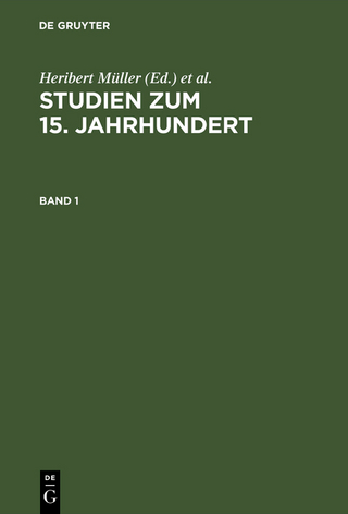 Studien zum 15. Jahrhundert - Heribert Müller; Johannes Helmrath