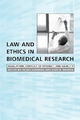 Law and Ethics in Biomedical Research - Trudo Lemmens;  Duff Waring