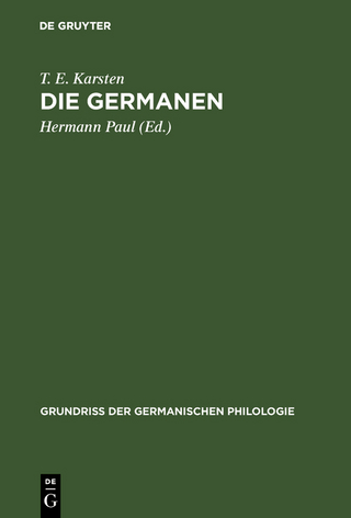 Die Germanen - T. E. Karsten; Hermann Paul