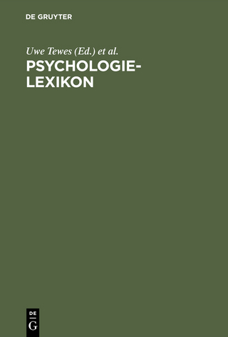 Psychologie-Lexikon - Uwe Tewes; Klaus Wildgrube