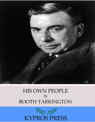 His Own People - Booth Tarkington