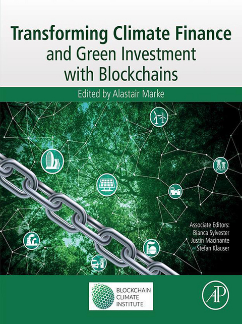 Transforming Climate Finance and Green Investment with Blockchains - 