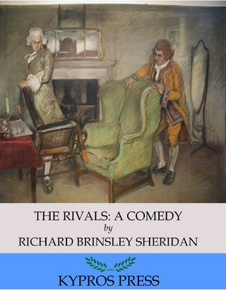 Rivals: A Comedy - Richard Brinsley Sheridan