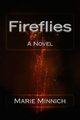 Fireflies - Marie Minnich