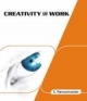 Creativity @ Work - S. Ramachander