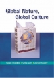 Global Nature, Global Culture - Sarah Franklin; Celia Lury; Jackie Stacey