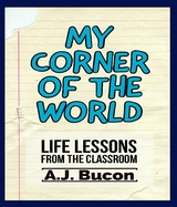 My Corner of the World -  AJ Bucon