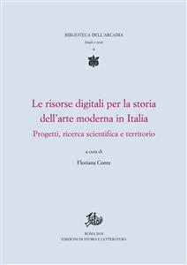 Le risorse digitali per la storia dell'arte moderna in Italia - Floriana Conte