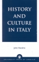History and Culture in Italy - Professor John Shannon Hendrix