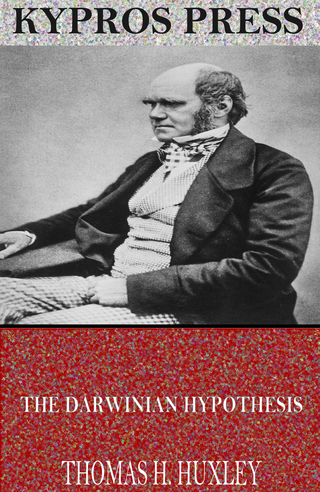 Darwinian Hypothesis - Thomas H. Huxley