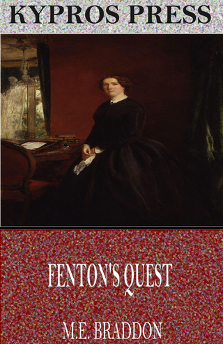 Fenton?s Quest - M.E. Braddon