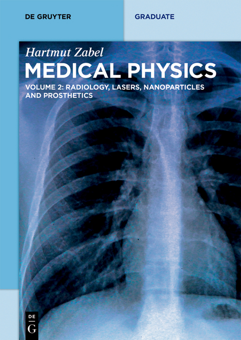 Radiology, Lasers, Nanoparticles and Prosthetics - Hartmut Zabel
