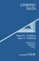 Linking Data - Nigel G. Fielding; Jane L. Fielding