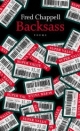 Backsass - Fred Chappell