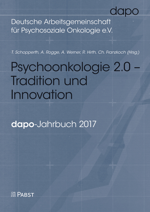 Psychoonkologie 2.0 – Tradition und Innovation - 