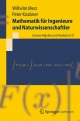 Mathematik für Ingenieure und Naturwissenschaftler: Lineare Algebra und Analysis in R Wilhelm Merz Author