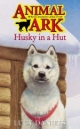 Husky in a Hut (Animal Ark Series #55) (Animal Ark in the Arctic)