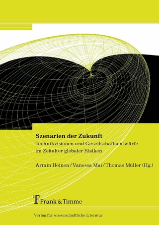 Szenarien der Zukunft - Armin Heinen; Vanessa Mai; Thomas Müller