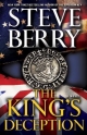 The King's Deception (Cotton Malone Series #8) (with bonus novella The Tudor Plot) Steve Berry Author
