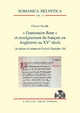 "Grammaire floue" et enseignement du français en Angleterre au XVe siècle