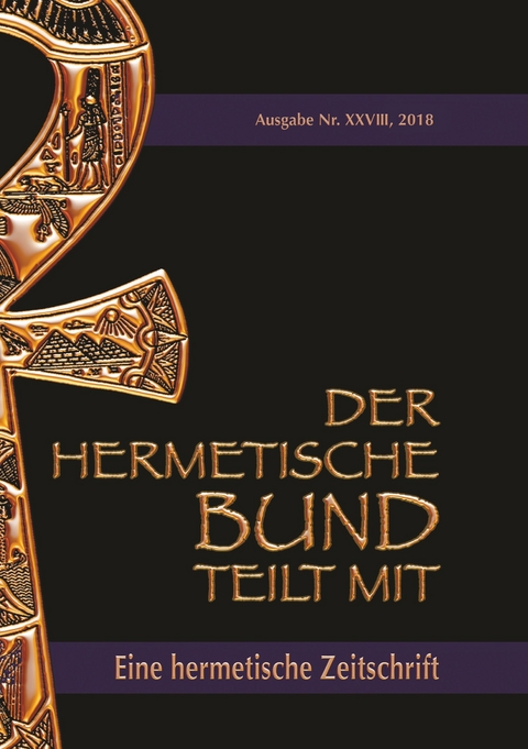 Der hermetische Bund teilt mit: 28 -  Johannes H. von Hohenstätten