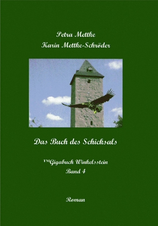 Das Buch des Schicksals - Petra Mettke; Karin Mettke-Schröder