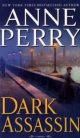 Dark Assassin. Das dunkle Labyrinth, englische Ausgabe - Anne Perry