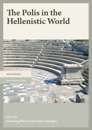 The Polis in the Hellenistic World - Henning Börm; Nino Luraghi