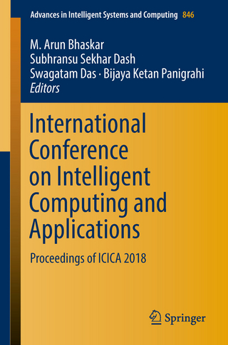 International Conference on Intelligent Computing and Applications - M. Arun Bhaskar; Subhransu Sekhar Dash; Swagatam Das; Bijaya Ketan Panigrahi