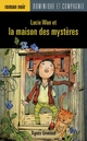 Lucie Wan et la maison des mysteres - Agnes Grimaud
