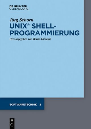 UNIX Shellprogrammierung - Jörg Schorn; Bernd Ulmann