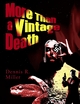 More Than a Vintage Death - Dennis R. Miller